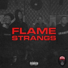 Flame Strangs