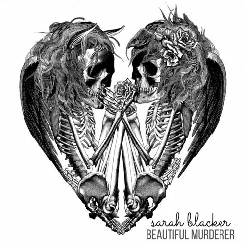 Sarah Blacker - Beautiful Murderer