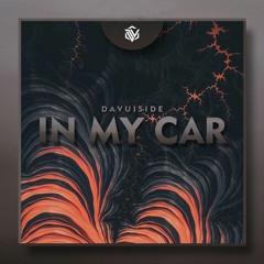 Davuiside - In My Car