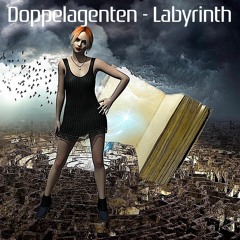 Doppelagenten - Labyrinth