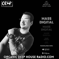 Mass Digital Guest Mix for ODH-Radio 30-12-2023 (Hosted by Adam Collins)