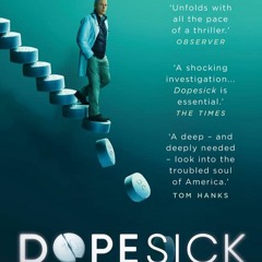PDF✔️Download❤️ Dopesick Dealers  Doctors and the Drug Company that Addicted America