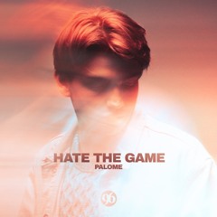 Hate The Game