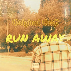 Run Away