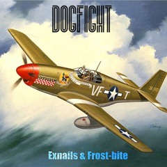 Frost - Bite X Exnails - DogFight