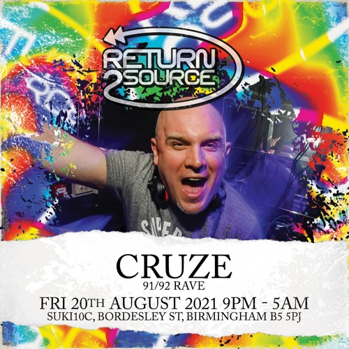 Return 2 Source Promo Mixes - Fri 20th August 2021 Birmingham - 90s RAVE ALL NIGHT!