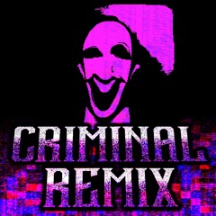 Criminal Remix - Friday Night Funkin' VS Ourple Guy