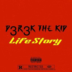 D3r3k The Kid - Hurt