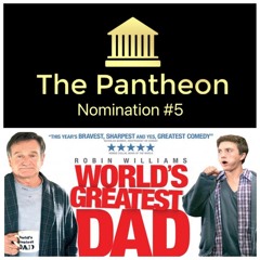 #817: Pantheon Companion - World's Greatest Dad