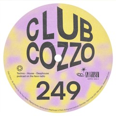 Club Cozzo 249 The Face Radio / Struttin On
