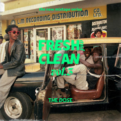 Fresh & Clean vol.3 -  Work Tha Body (THE DOSE)