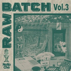 Raw Batch 3.4 (82BPM) - For Sale - Prod. Notio Ché