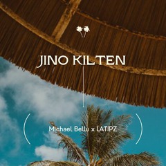 JINO KILTEN Ft. Michael Bellu (Prod. By LATIPZ)