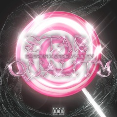 Star Quality (feat. 6arelyhuman)