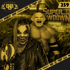 #BGB Podcast Ep. 259:  DOWN GOES THE FIEND! #WWESSD