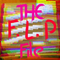 ( 500 Followers Special ) THE F.L.P FILE RELEASE