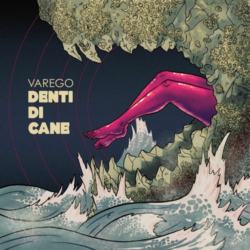 VAREGO - DENTI DI CANE (Nuovo Album 2024)