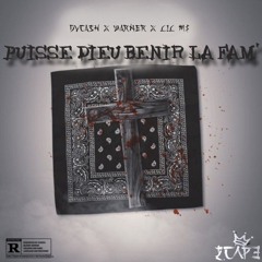 DVCA$H & WARNER-Puisse Dieu Bénir la Fam’(Feat Lil M$)