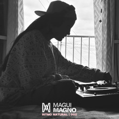 Magui Magno | Ritmo Natural | 002 (12/04/25)