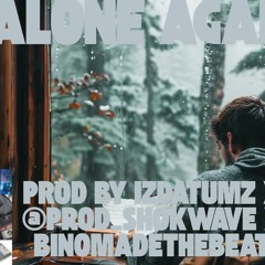 [FREE] "Alone Again" Experimental DnB Type Beat 2025 - Prod By @IzDatuMz X @Prod_Shokwave X Binomade