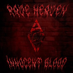 Rave Heaven  - Innocent Blood (Halloween Anthem) [sampled from "Candyman"]