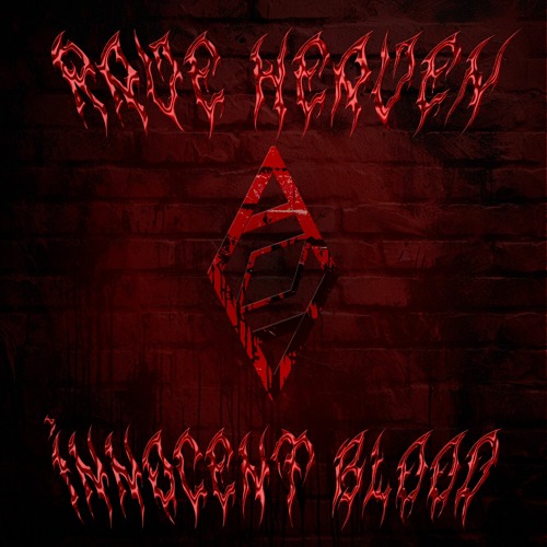 Rave Heaven  - Innocent Blood (Halloween Anthem) [sampled from "Candyman"]