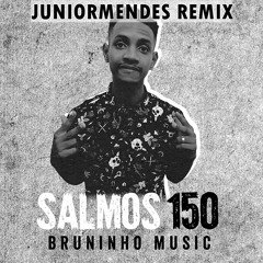 Salmos 150 (Junior Mendes & Michaell D. Remix) [Radio Edit]