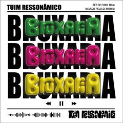 Tuim Ressonâmico - DJ MORIM