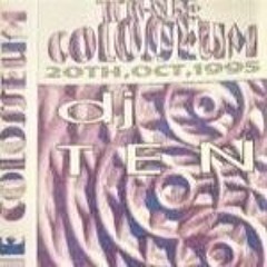 Dj Ten - The Colosseum--1995