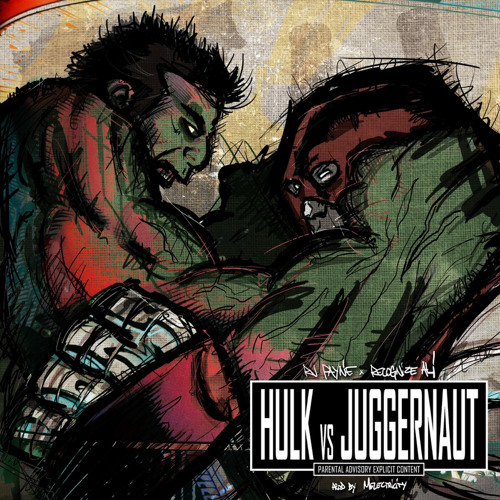 RJ Payne - Hulk vs Juggernaut (Ft. Recognize Ali) (Prod. Chef Dred)