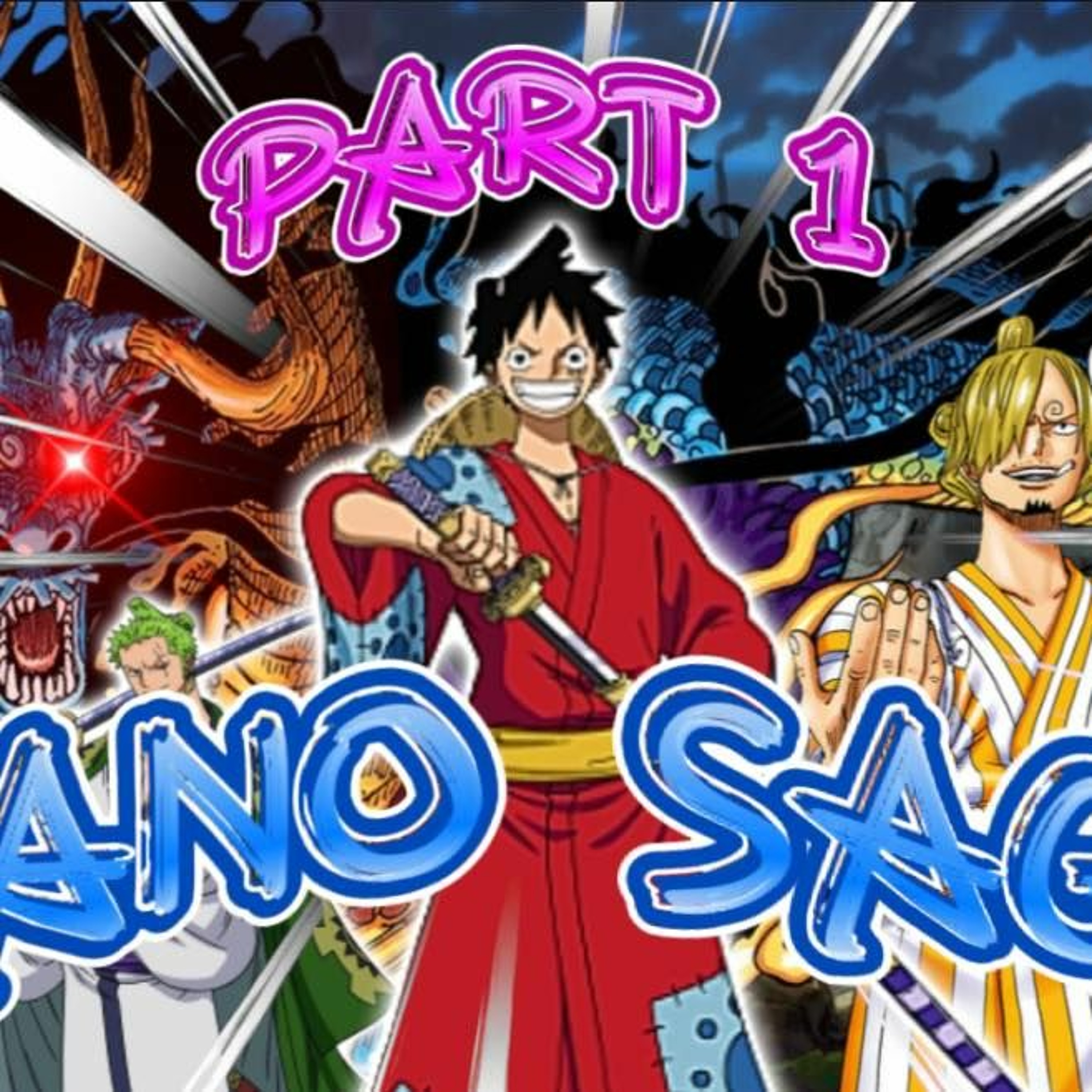 Talkin' Anime: One Piece Wano Saga Part 1 episode artwork