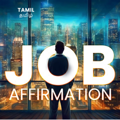 Job affirmation