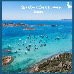 Strehlow & Chris Mazuera - Lagoons