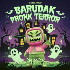 Barudak Phonk Terror (Bhellyboy edit)