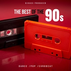 DJ Kass Producer - The Best Of The 90,s - Episodio I - Dance - Pop - Eurobeat