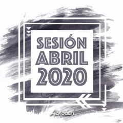 ALEX JAÉN - SESIÓN ABRIL 2020 (REGGAETÓN Y DEMBOW)
