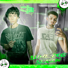 SLIMEDOG SEASON Ft. Sg444 PrOd. GHOWZ