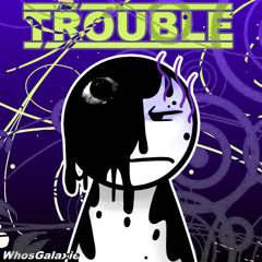 TROUBLE (Instrumental) | Bob Tweaked OST