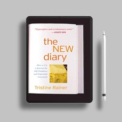 The New Diary: How to use a journal for self-guidance and expanded creativity by Tristine Raine