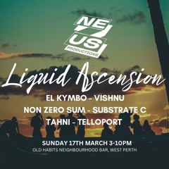 Liquid Ascension 17/03/2024 - Telloport
