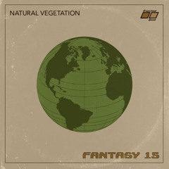 Fantasy 15 - Natural Vegetation