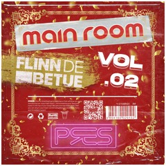 PRES | Main Room Vol. 02 Feat. Flinn De Betue
