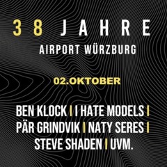 Klang der Nacht @ 38 Jahre Airport Würzburg w/ I Hate Models | 140 BPM
