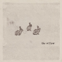 the willow
