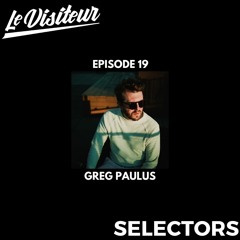 LV Selectors 19 - Greg Paulus [Freerange Records]