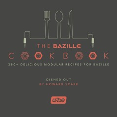 Bazille Cookbook Preset Walkthrough 1