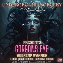 Gorgons Eye Underground Sorcery [Ragnarok]
