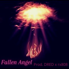 Fallen Angel (Prod. rx808)