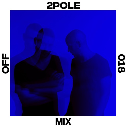OFF Mix #18, by 2pole