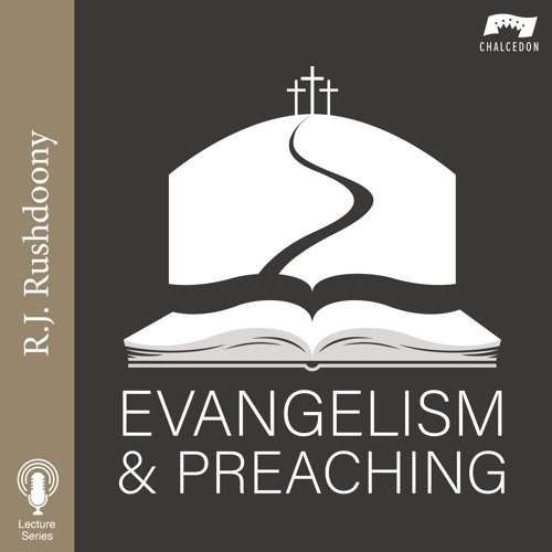 Evangelism and Preaching